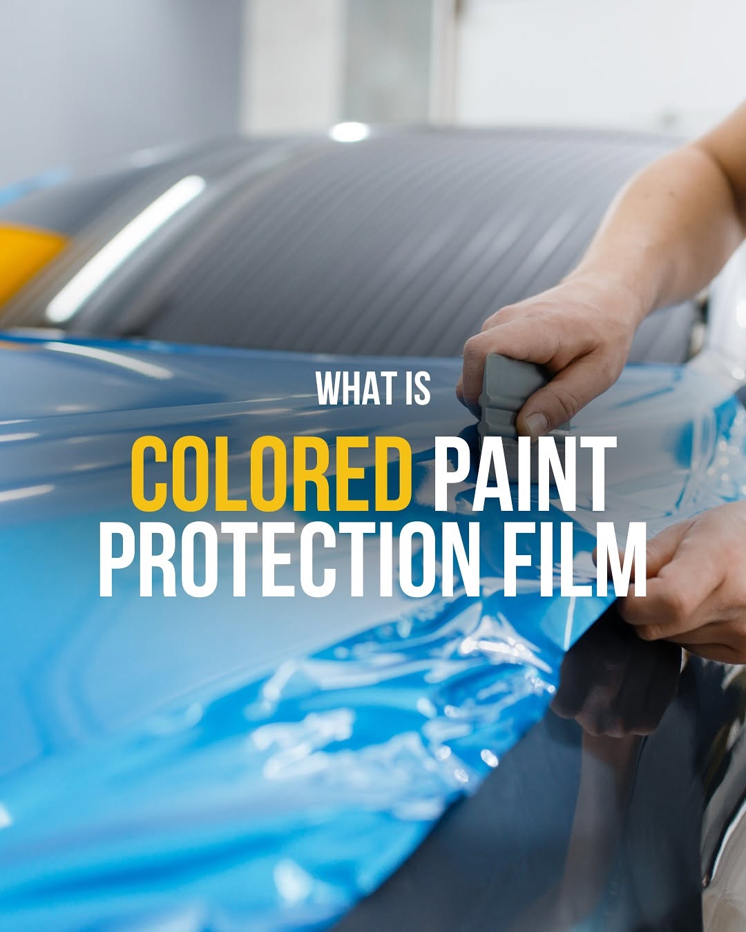 What is Colored Paint Protection Film?